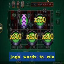 jogo words to win paga mesmo